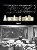 A Onda é Rádio (coluna)