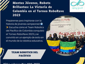 Mentes Jóvenes, Robots Brillantes: La Victoria de Colombia en el Torneo RoboRave 2023