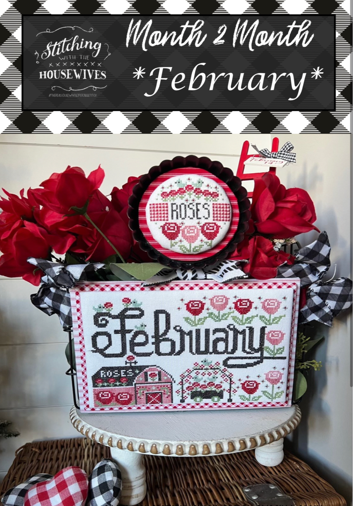 Month 2 Month - February Cross Stitch Pattern by Stitching with the Housewives