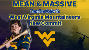 Mean & Massive: Camden Goforth Commits to West Virginia