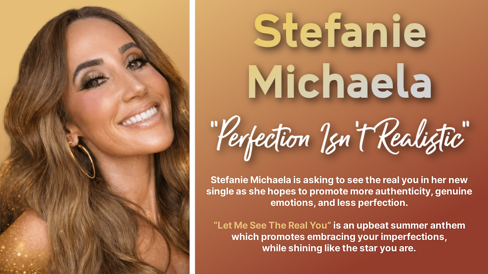 Stefanie Michaela: 'Perfection Isn't Realistic'