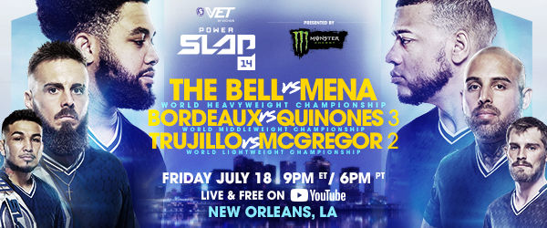 $VET POWER SLAP 14: THE BELL vs MENA - PRESENTED BY MONSTER ENERGY