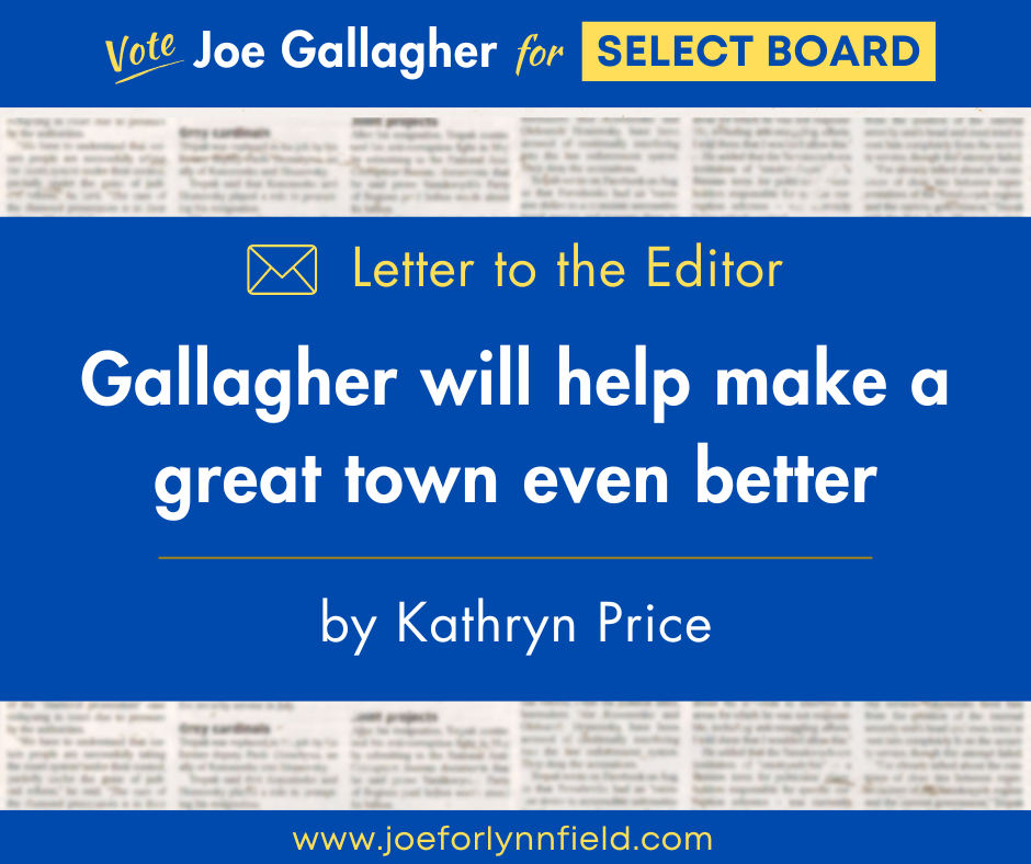 Letter from Kathryn Price: Gallagher will help make a great town even better