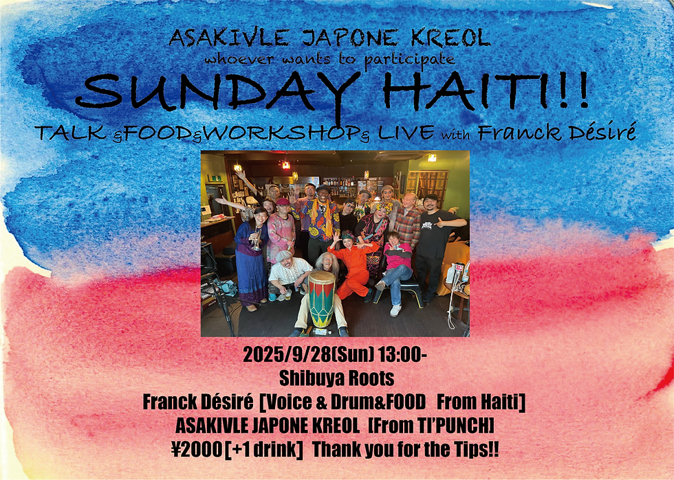 SUNDAY HAITI! with Franck Desire