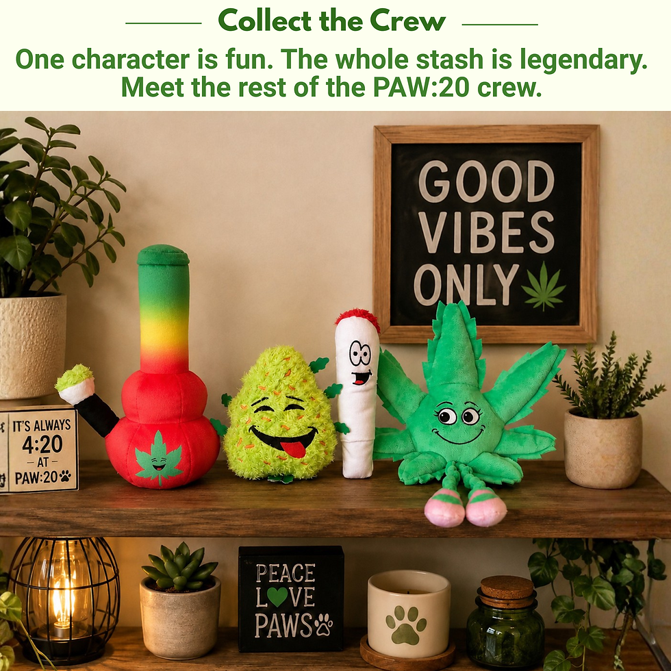 Thumbnail: PAW:20 420 themed dog toys, cat toys and collectible plushies