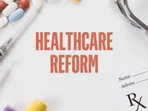 HEALTHCARE REFORM