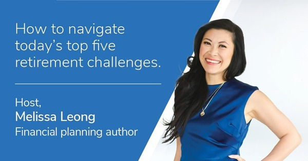 How to navigate today's top five retirement challenges