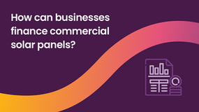 How can businesses finance commercial solar panels?