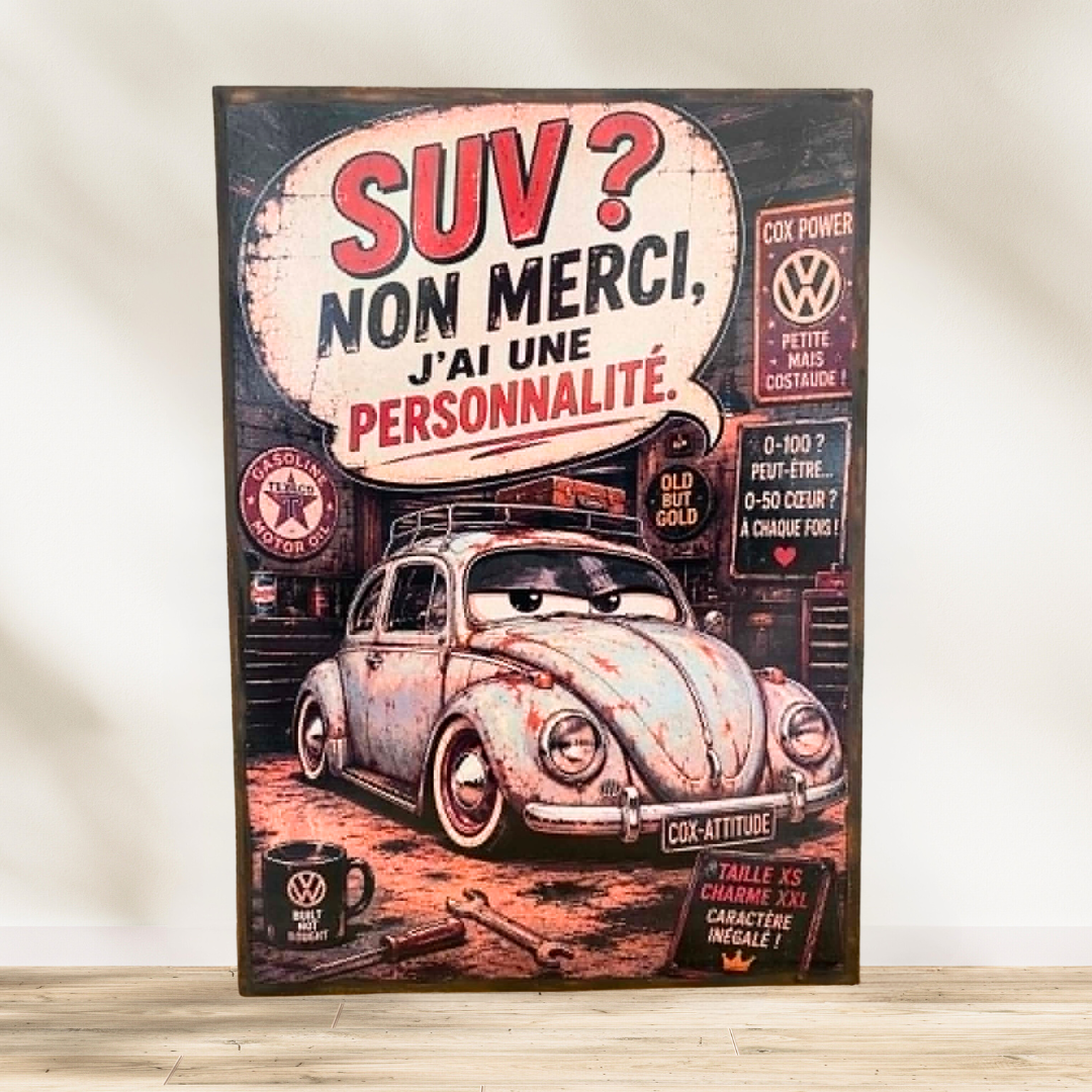 Tableau humour Coccinelle Volkswagen "SUV, non merci, j'ai une personnalité ! " 🚗💨 SUV ? Non merci... ici, on roule au car