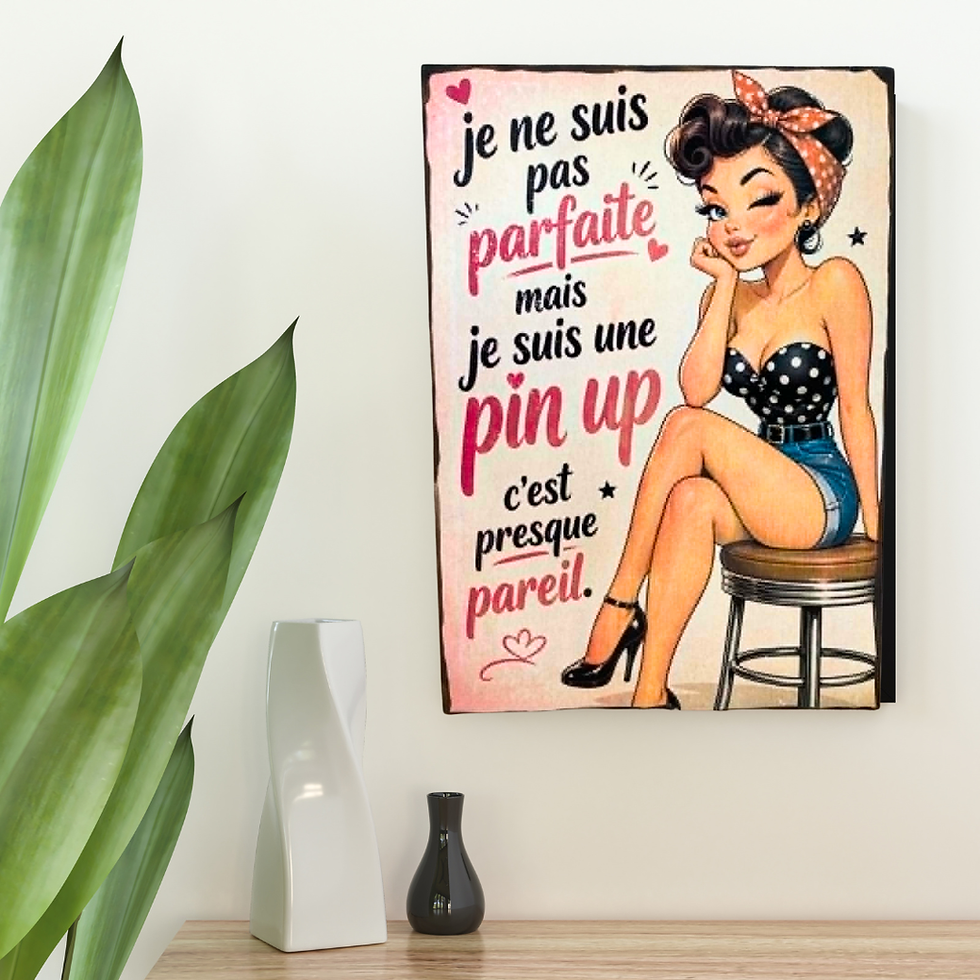 Miniature : Tableau "je ne suis pas parfaite, mais je suis une pin up, c'est presque pareil "  💋 Parfaite ? Non. Iconique ? Complètement