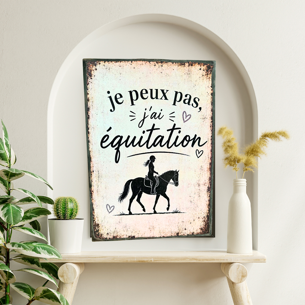 Miniature : Tableau "Je peux pas, j'ai équitation !"  L’excuse officielle qui fonctionne pour absolument tout… enfin, surtout auprès des