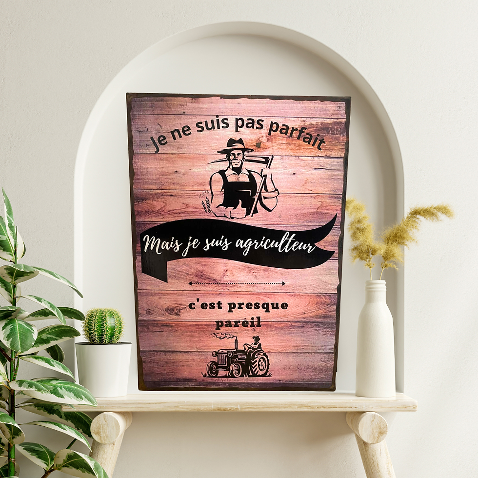 Miniature : Tableau Je ne suis pas parfait mais je suis agriculteur, c'est presque pareil !  Un hommage plein d’humour à ceux qui se lève
