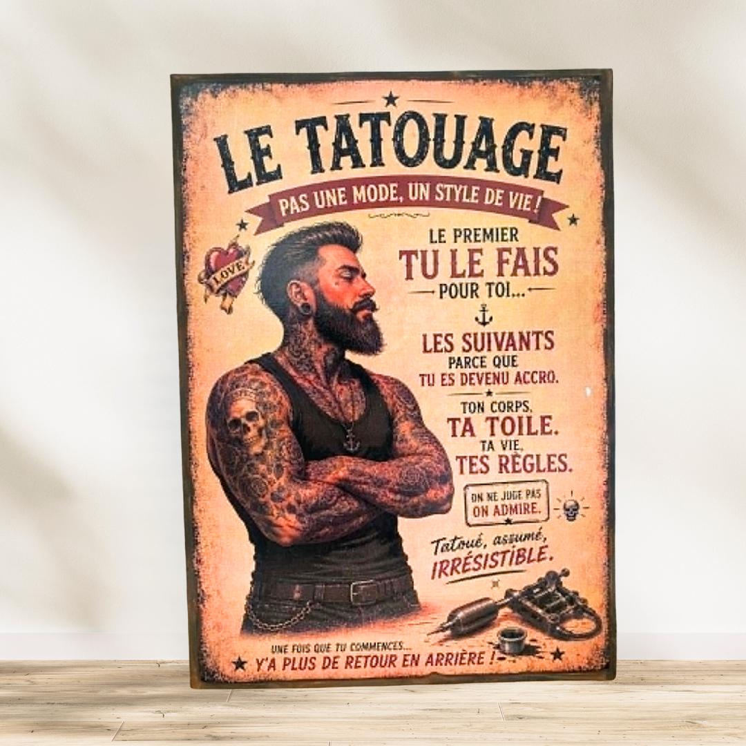 Tableau "le Tatouage : pas une mode, un style de vie" 💉 Le tatouage, ce n’est pas juste de l’encre sur la peau… c’est un st