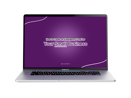 How to Create an Emergency Fund for Your Small Business: 7 Easy Tips