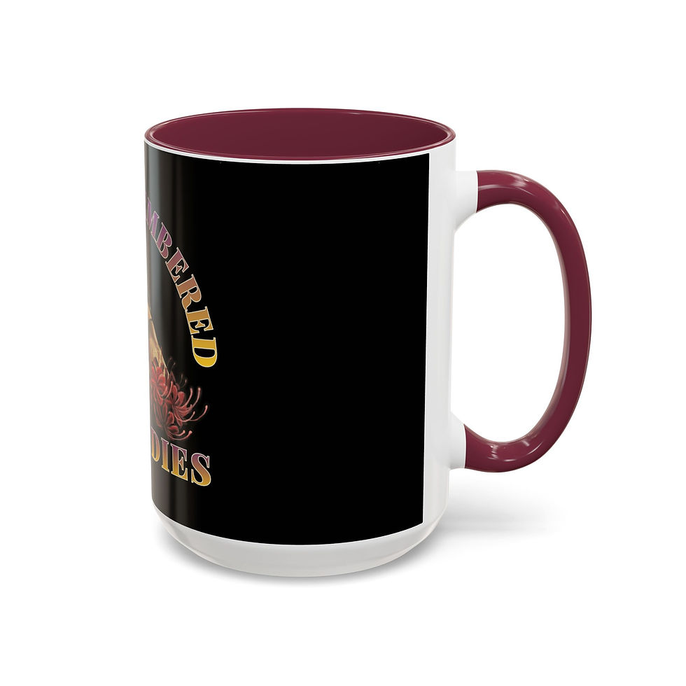 Thumbnail: Love Remembered Never Dies 15oz Mug
