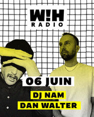 « DJ Set » - DJ Nam & Dan Walter
