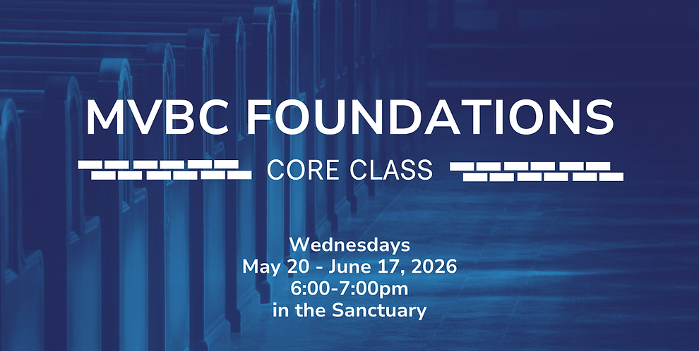 MVBC Foundations.png