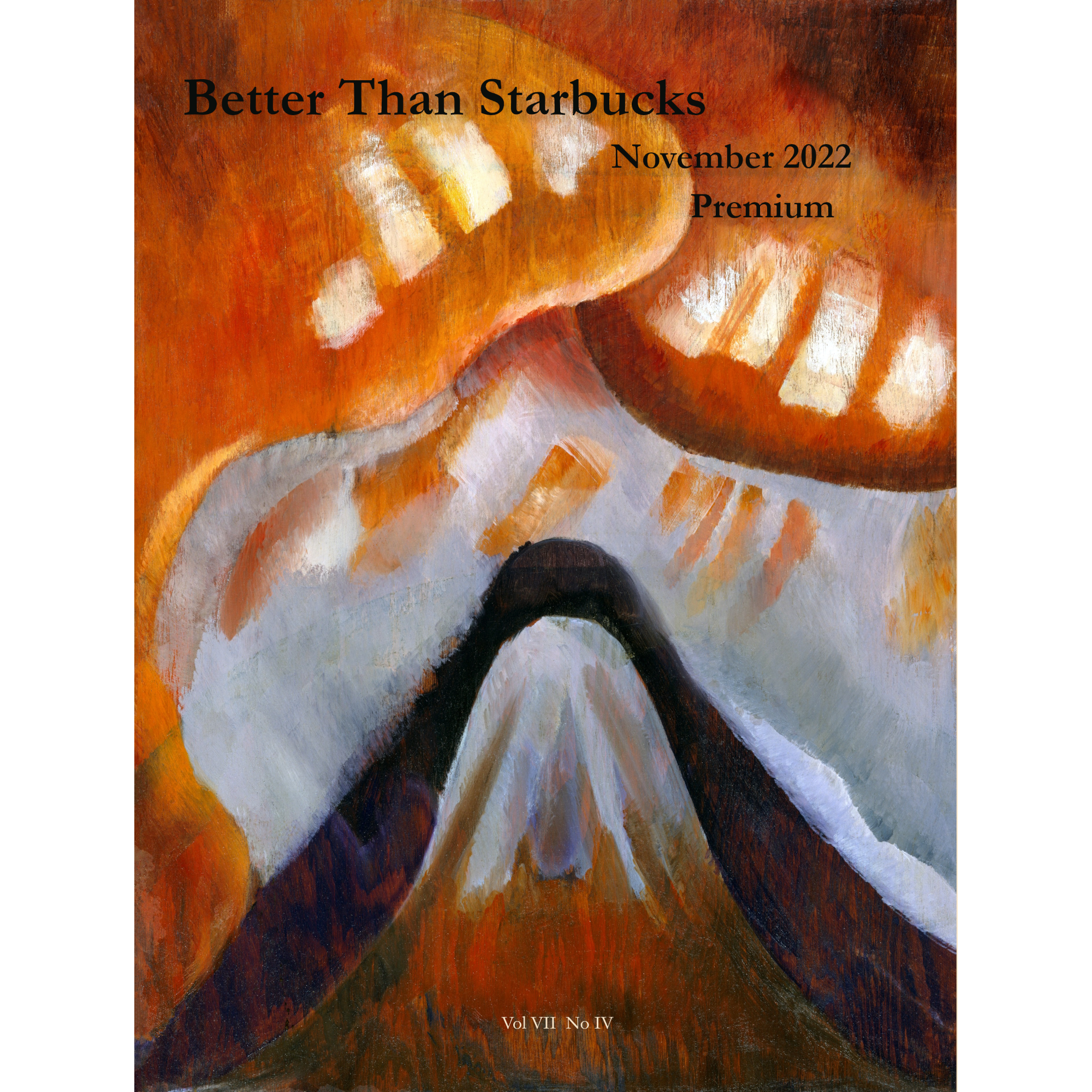 Better Than Starbucks November 2022 Premium