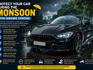 Protect Your Car During the Monsoon with Ceramic Coating