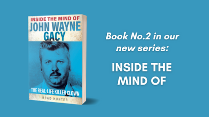 Inside the Mind of: John Wayne Gacy