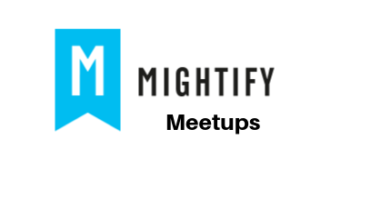 Mightify Meetups