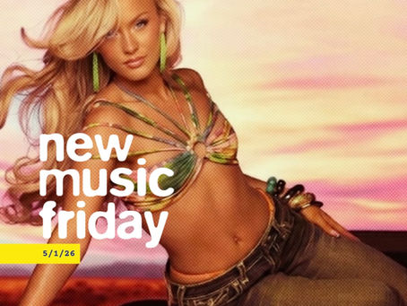 ♫ new music friday 5/1/26