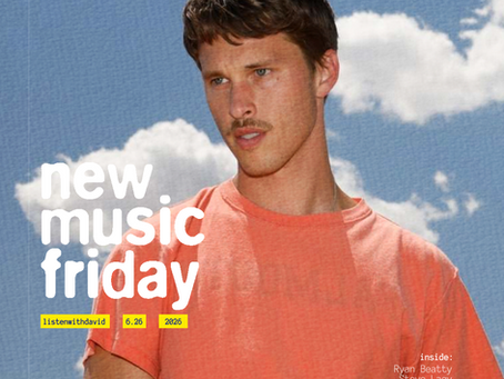 ♫ new music friday 6/26/26