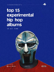 𓇳 my top 15 experimental hip hop albums of all time