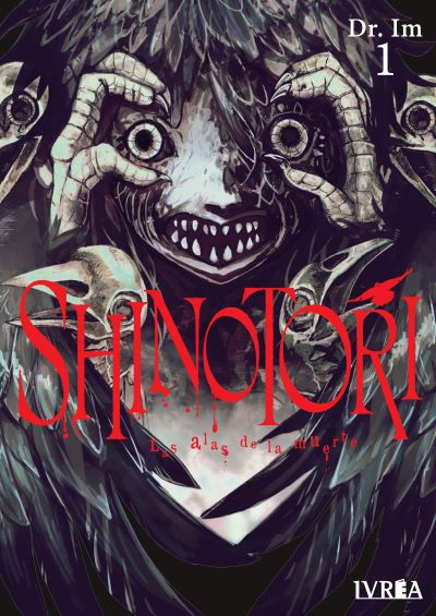 Shinotori: Las Alas de la Muerte Tomo 01