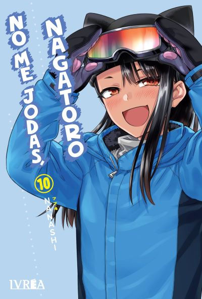 No Me Jodas, Nagatoro Tomo 10
