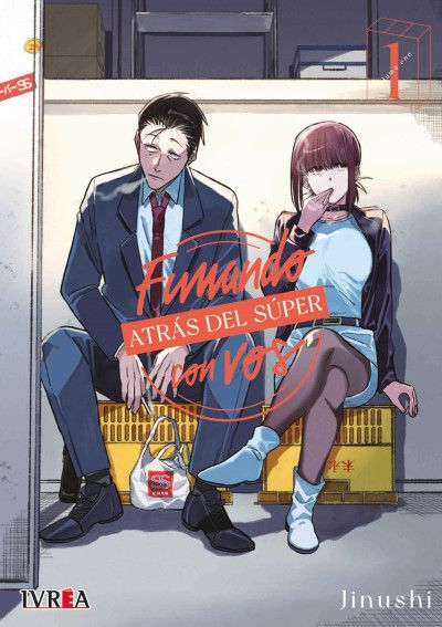 Fumando Atras del Super con Vos Tomo 01