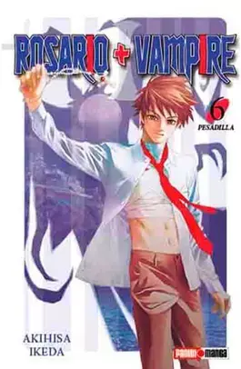 Rosario Vampire Tomo 06