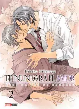 Te Inundará el Amor Tomo 02