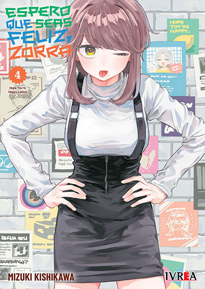 Espero Que Seas Feliz, Zorra Tomo 04