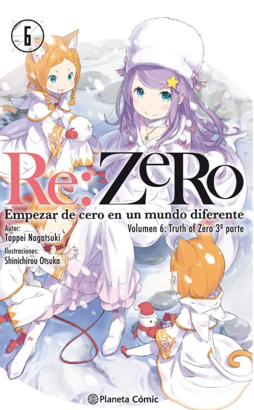 Re Zero: Empezar de Cero en un Mundo Diferente Tomo 06