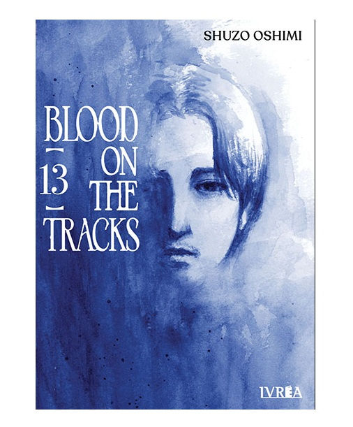 Blood on the Tracks Tomo 13