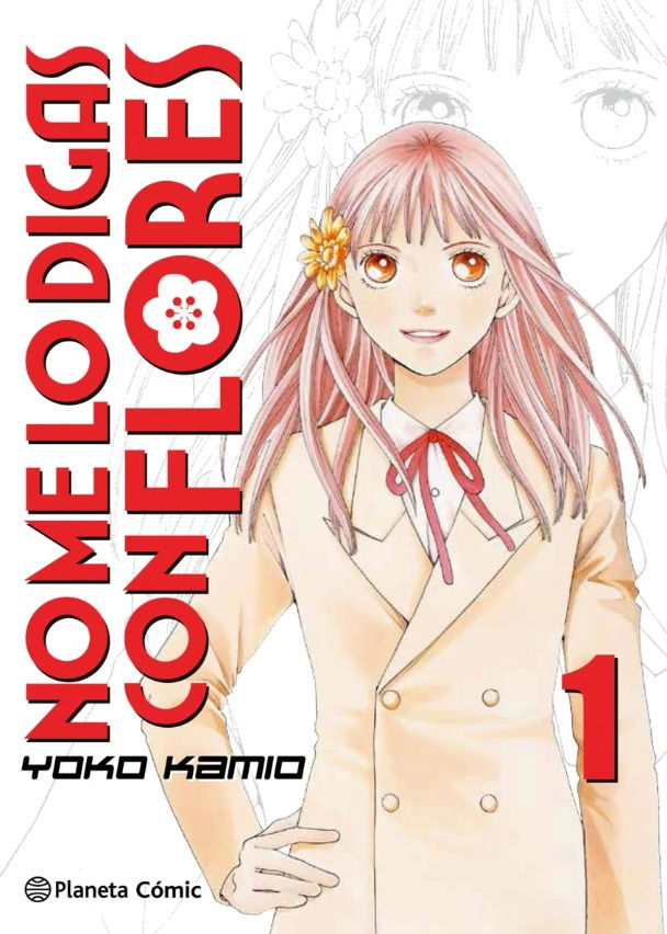 No me lo digas con Flores Tomo 01