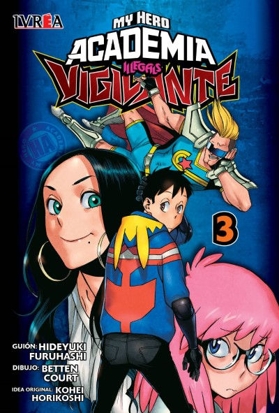 Vigilante: My Hero Academia Illegals Tomo 03