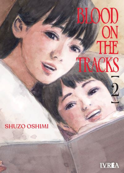 Blood on the Tracks Tomo 02