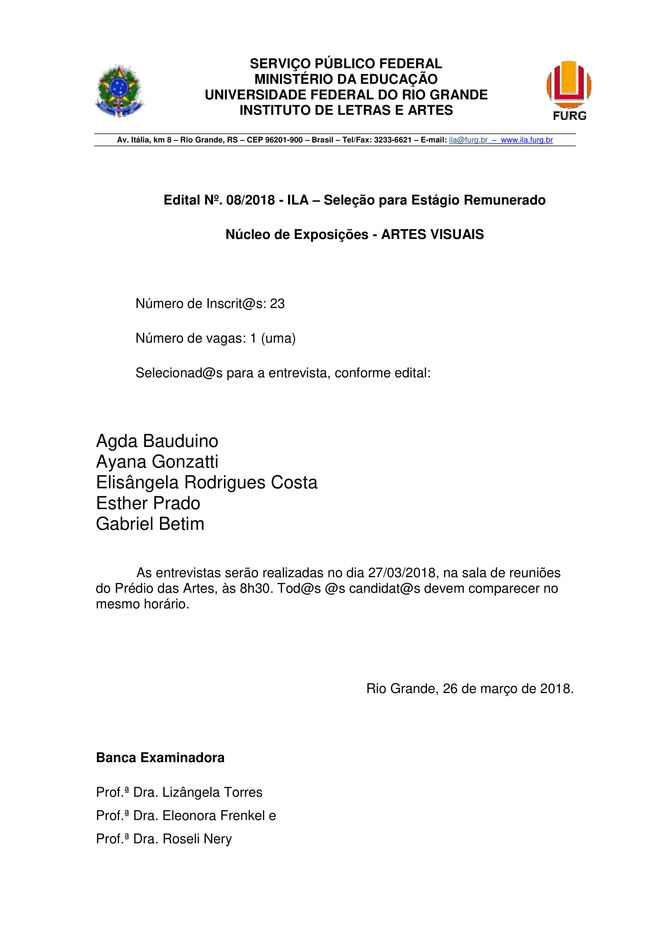 Resultado da seleção para entrevista de estágio no Núcleo de Exposições