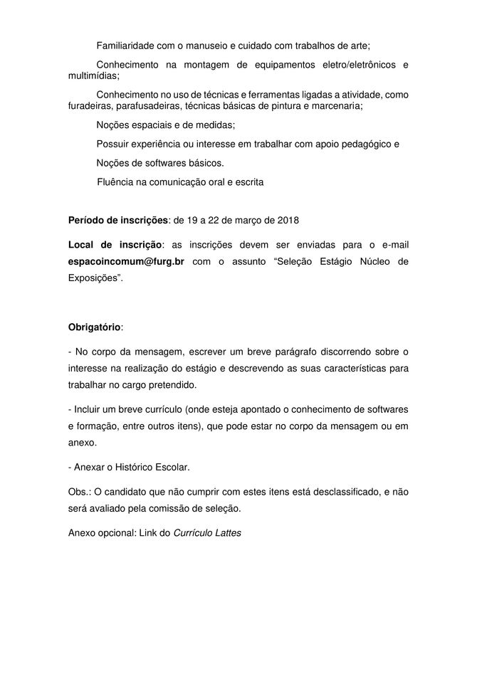 [A prorrogação foi referente ao edital da exposição COEXISTIR] Edital de Estágio no Núcleo de Exposi