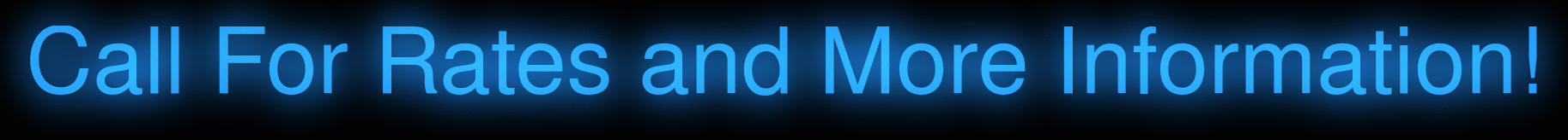 CallForRatesandMoreInformation.gif