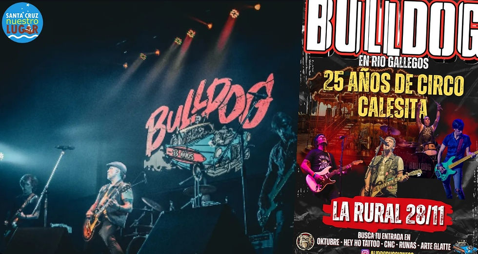 "Bulldog" vuelve a encender Río Gallegos con sus clásicos de siempre y 25 años de Circo Calesita