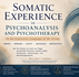 Buchbesprechung: Somatic Experience in Psychoanalysis and Psychotherapy