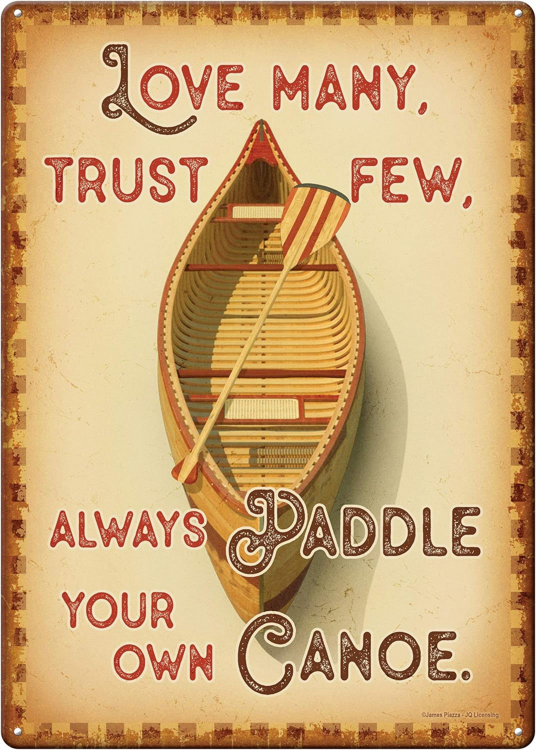 Paddle Your Own Canoe - 12" x 17" Tin Sign