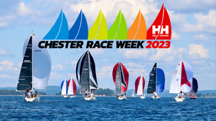 Helly Hansen Chester Race Week | Canada's Largest Keelboat Regatta