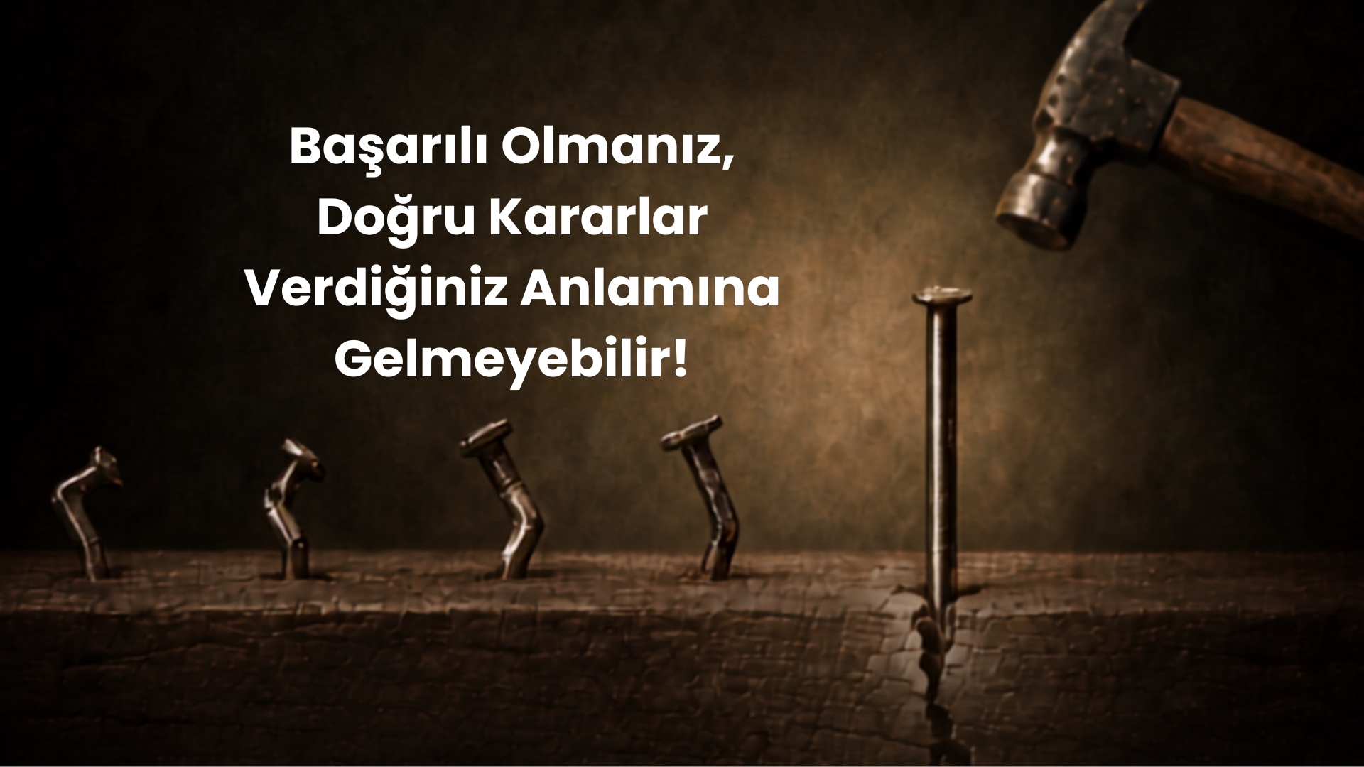 Karar Kalitesi: İyi Sonuç, Doğru Karar mı?