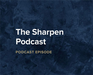 the sharpen podcast with Pete Ochs
