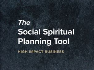 The Social Spiritual Planning Tool