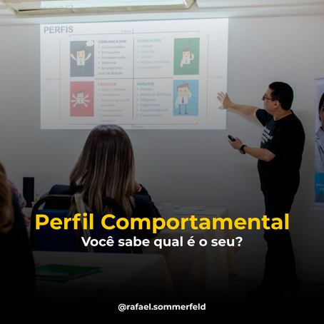 Perfil Comportamental - Você sabe qual é o seu?